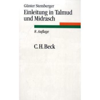 Einleitung in Talmud und Midrasch (C. H. Beck Studium)