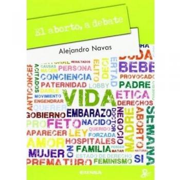 El Aborto, A Debate