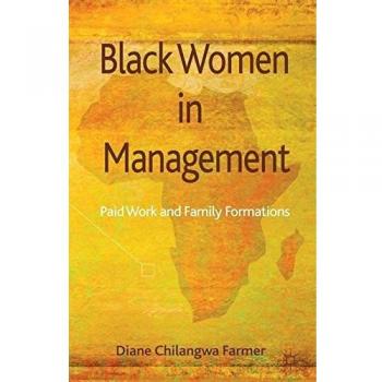 Black women in management paid work and family formations