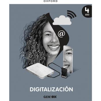 Digitalización 4º ESO. Libro del estudiante. GENiOX.