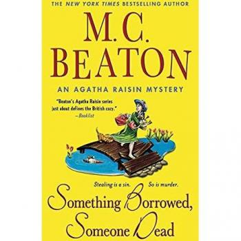Beaton, M. C.: Something Borrowed, Someone Dead