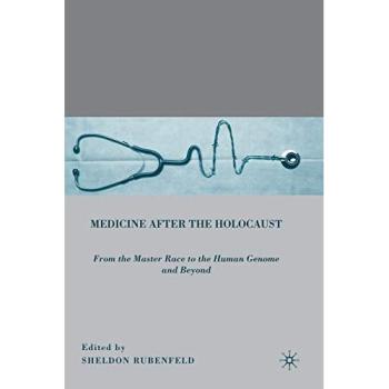 Medicine After the Holocaust