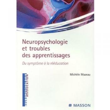 Neuropsychologie Et Troubles Des Apprentissages
