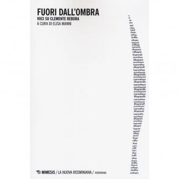 Fuori dall'ombra. Voci su Clemente Rebora