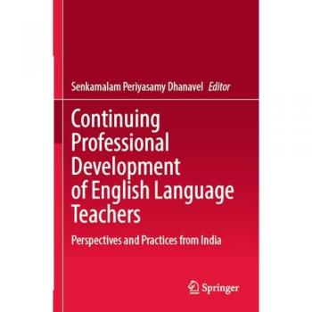 Continuing Professional Development of English Language Teachers