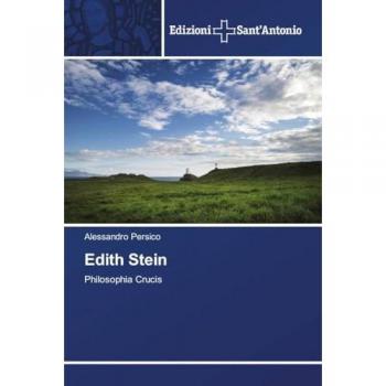 Edith Stein: Philosophia Crucis