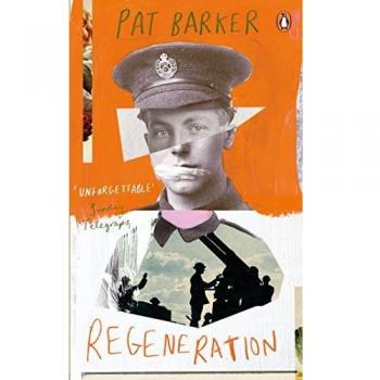 Regeneration: Pat Barker