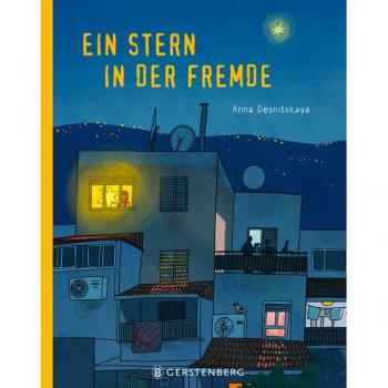 Ein Stern in der Fremde, Libro per bambini di Anna Desnitskaya