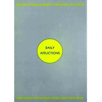 Boyd, Andrew: Daily Afflictions
