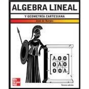 Algebra lineal y geometria cartesiana/ Linear Algebra and Analytic Geometry