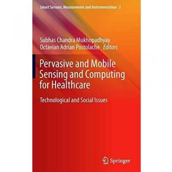 Pervasive and Mobile Sensing and Computing for Healthcare: Technological and Social Issues