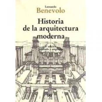 Historia de la arquitectura moderna. 8ª edición revisada y ampliada