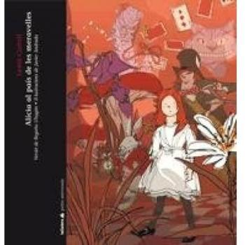 ALÍCIA AL PAÍS DE LES MERAVELLES
