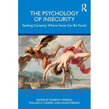 The Psychology of Insecurity