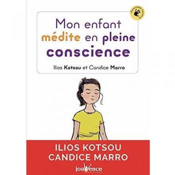 Mon enfant médite en pleine conscience