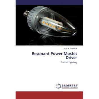 Resonant Power Mosfet Driver: For Led Lighting
