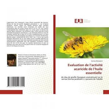 Evaluation de l’activité acaricide de l’huile essentielle: de clou de girofle (Syzygium aromaticum) sur le varroa (Varroa jacobsoni L.) parasite de l’abeille