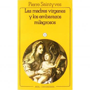 Las madres vírgenes y los embarazos milagrosos