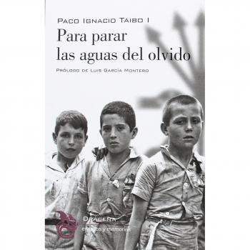 Para parar las aguas del olvido