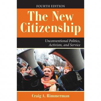 New Citizenship: Unconventional Politics, Activism, and Service (Paperback)