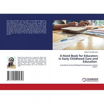 A Hand Book for Educators in Early Childhood Care and Education, Fachbücher von Martha Fanta Mansaray