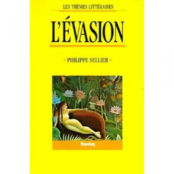 SELLIER/L'EVASION (Ancienne Edition)