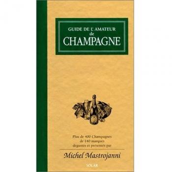 Guide de l'amateur de Champagne
