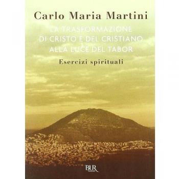 La trasformazione di Cristo e del cristiano alla luce del Tabor