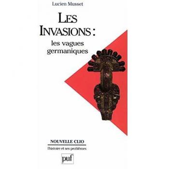 Les Invasions : Les vagues germaniques