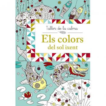 Taller de la calma. Els colors del sol ixent.