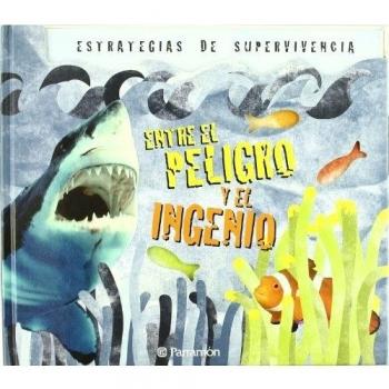 Entre el peligro y el ingenio (Tapa dura).