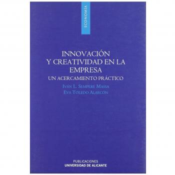 Innovación y creatividad en la empresa