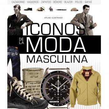 Atlas Ilustrado. Iconos de la moda masculina