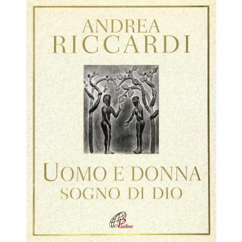 L'uomo e la donna. Sogno di Dio