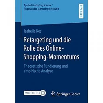 Retargeting und die Rolle des Online-Shopping-Momentums
