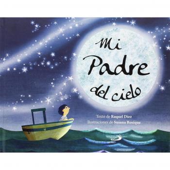 Mi Padre Del Cielo [Livre en VO]