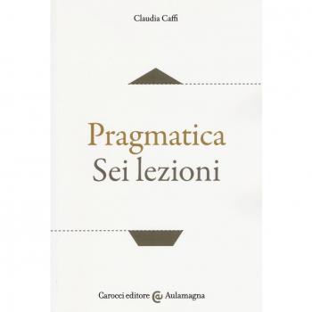 Pragmatica. Sei lezioni