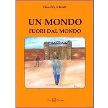 Un mondo fuori dal mondo