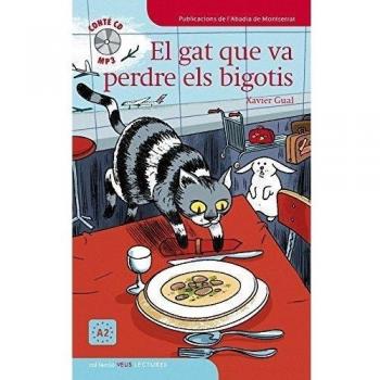El gat que va perdre els bigotis (Tapa blanda).