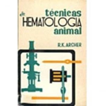 TECNICAS DE HEMATOLOGIA ANIMAL