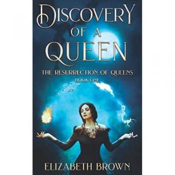 Discovery of a Queen: The Resurrection of Queens, Book 1