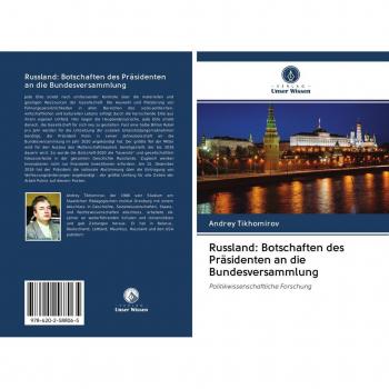 Russland: Botschaften des Präsidenten an die Bundesversammlung