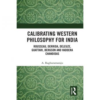Calibrating Western Philosophy for India