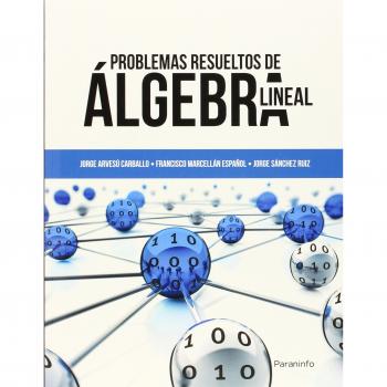 Problemas Resueltos De Álgebra Lineal