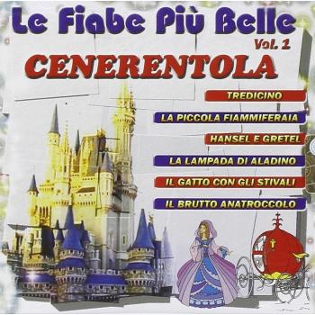 Compilation Le Fiabe Piu' Belle Cenerentola Vol 1 (CD)