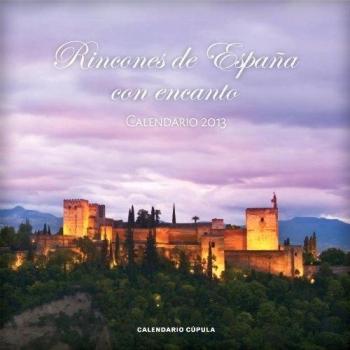 Calendario Rincones de España con encanto 2013
