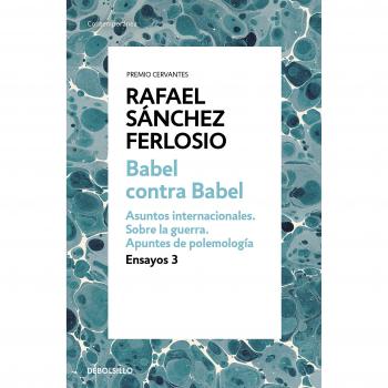 Babel contra Babel (Ensayos 3)
