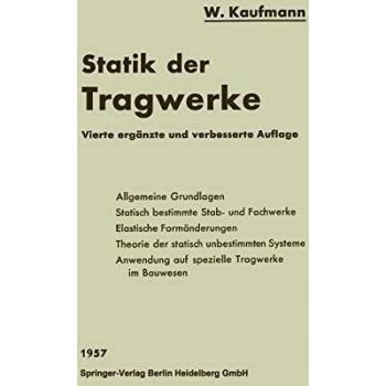 Statik der Tragwerke (Handbibliothek für Bauingenieure. Neue Reihe) (German Edition)