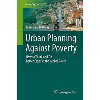 Bolay, Jean-Claude: Urban Planning Against Poverty
