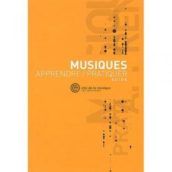 Musiques : Apprendre/Pratiquer